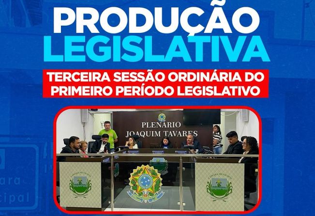 Produção legislativa da 3ª Sessão Ordinária de 2024.